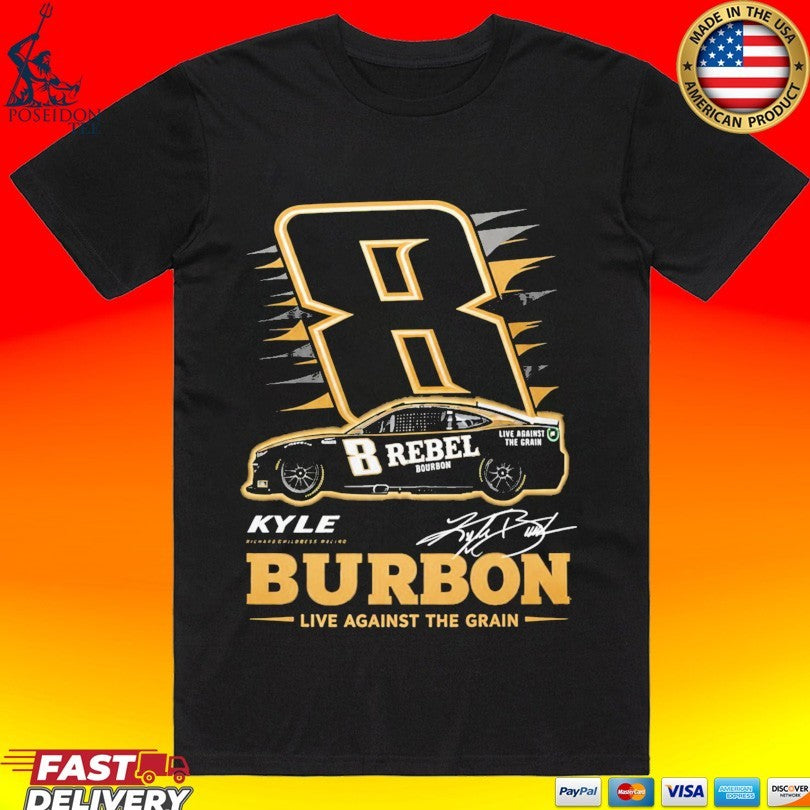 Racing Kyle Burbon Live Against The Grain Unisex