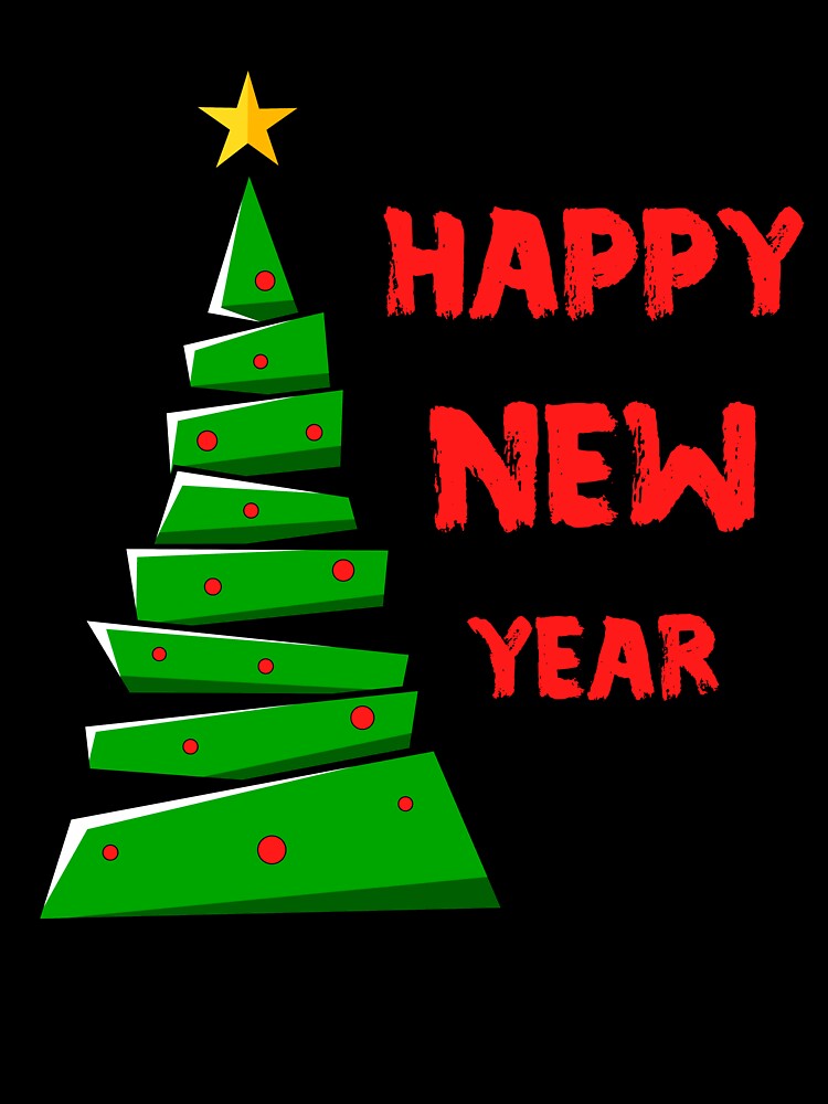 Welcome the new year in style with our unique design happy new year t-shirts, specially designed for ladies. These shirts designs will make a great addition to your decor happy new year. by SERGEY OVCHARUK