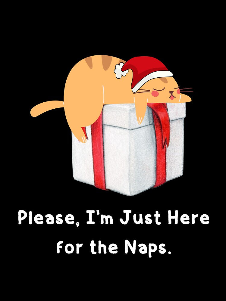 Funny Orange Cat on Christmas Gift - Please, I'm just here for the naps by Cat Stories