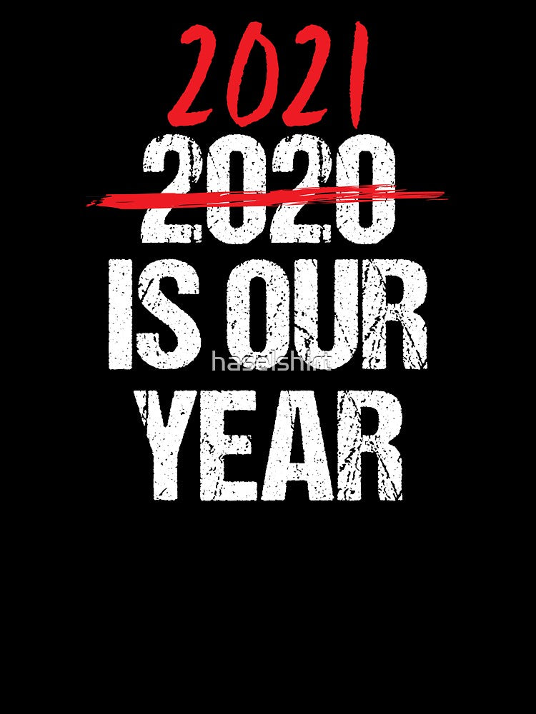 2021 Happy New Year Funny Holiday Slogan Gift by haselshirt