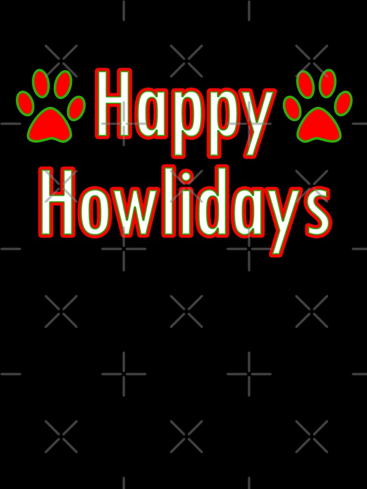 Happy Howlidays Christmas Dog Paws Holiday Design by SpiritWestDesig