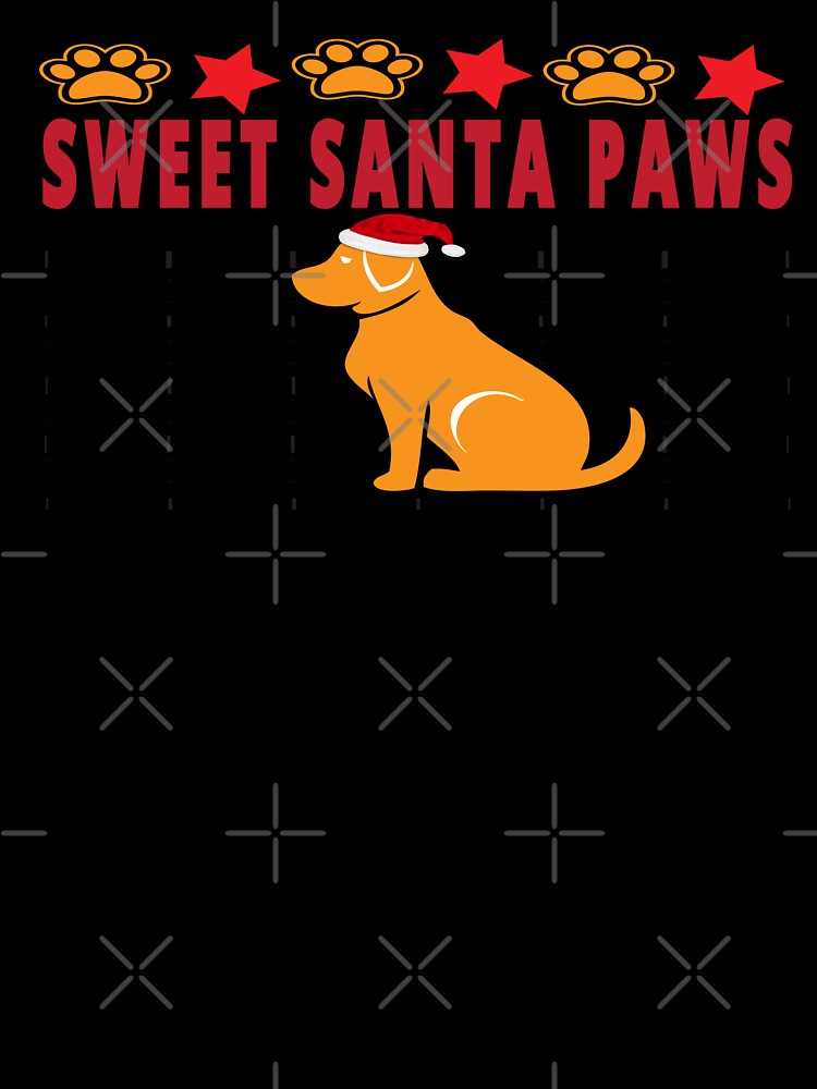 Sweet Santa Paws T Shirt Claus Christmas Funny Sweet Santa Paws X-mas Gifts Kids Boys Girls Men Women Essential T-Shirt by mira031128
