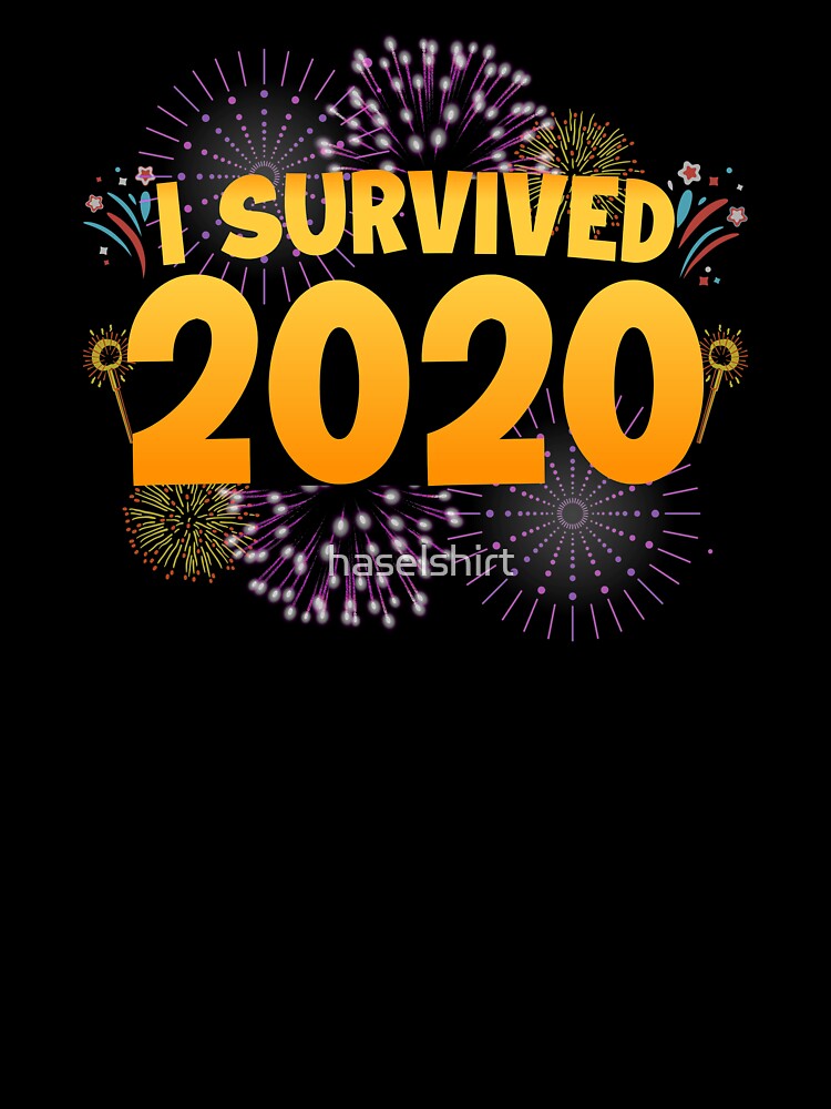 I Survived 2020 Funny New Year 2021 Present by haselshirt