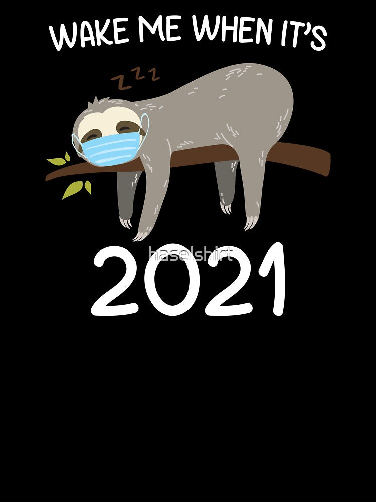 2021 Happy New Year Sloth Animal Funny Holiday Gift by haselshirt
