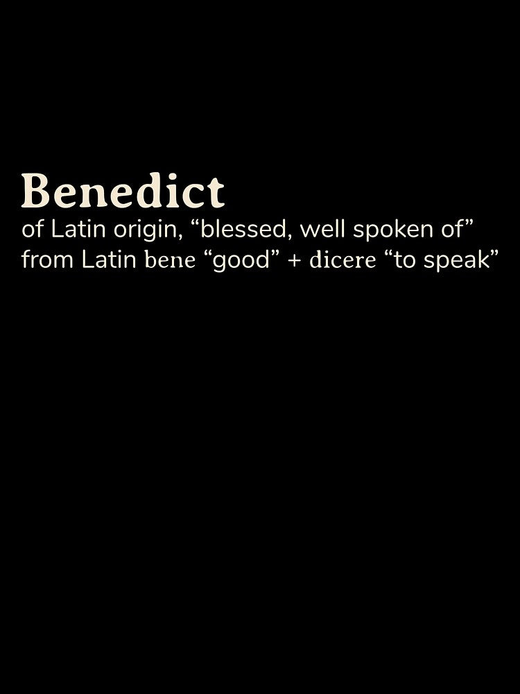 Benedict name etymology by YourNameStory