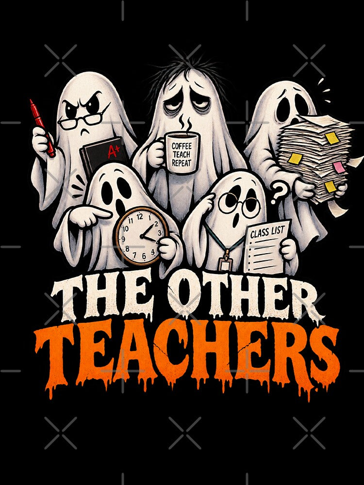 The Other Teachers Halloween Funny Ghost Teacher Meme by youcefben48
