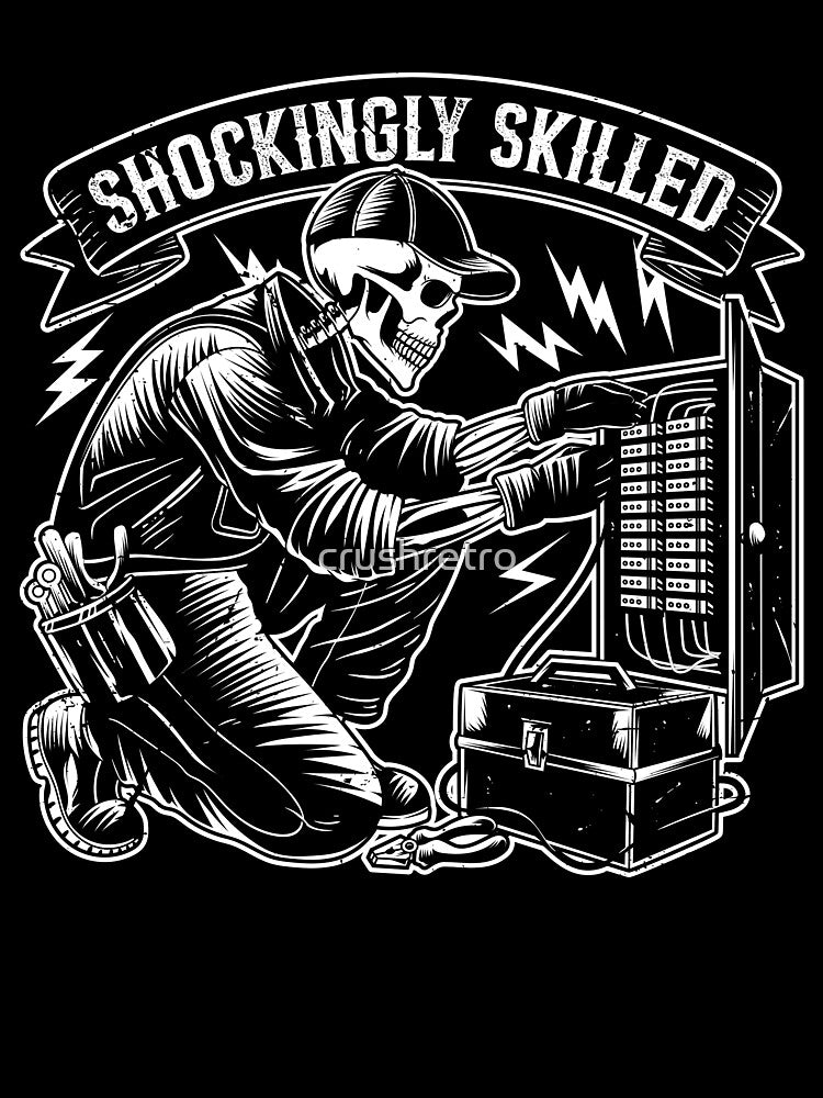 Shockingly Skilled Funny Skeleton Electrician Humor by Crush Retro®