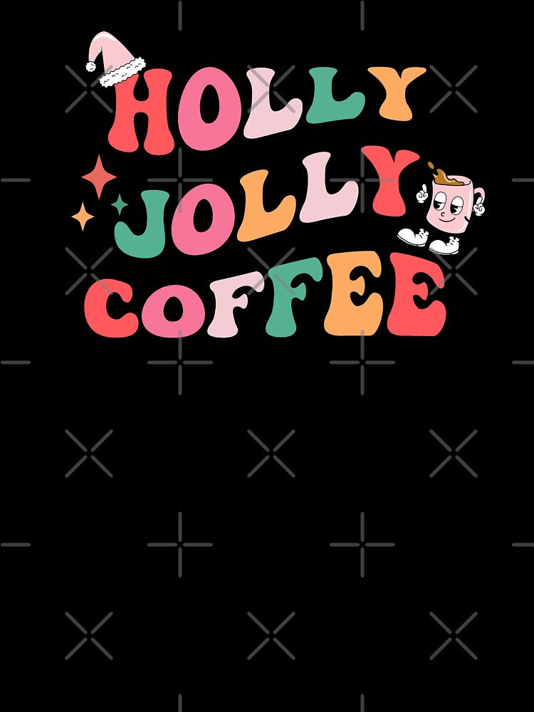 Retro Holly Jolly Coffee Christmas by HappyLifeCreate