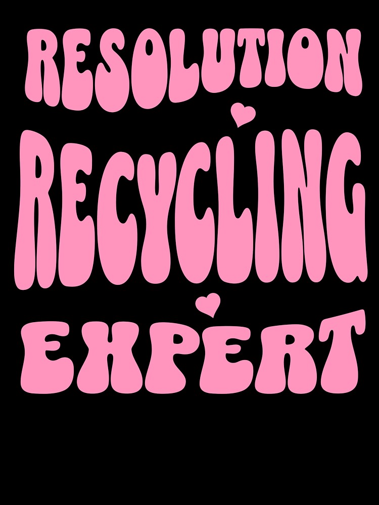 Resolution Recycling Expert by SimplyLiss