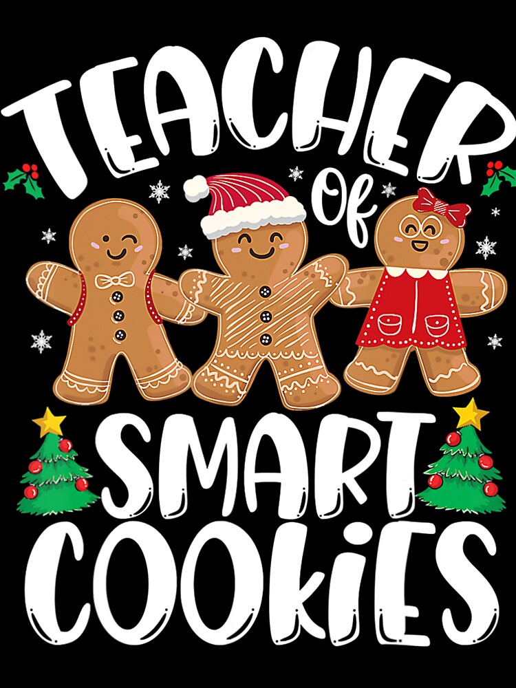 Christmas Teacher Cute Gingerbread Cookies by hieuhieustore