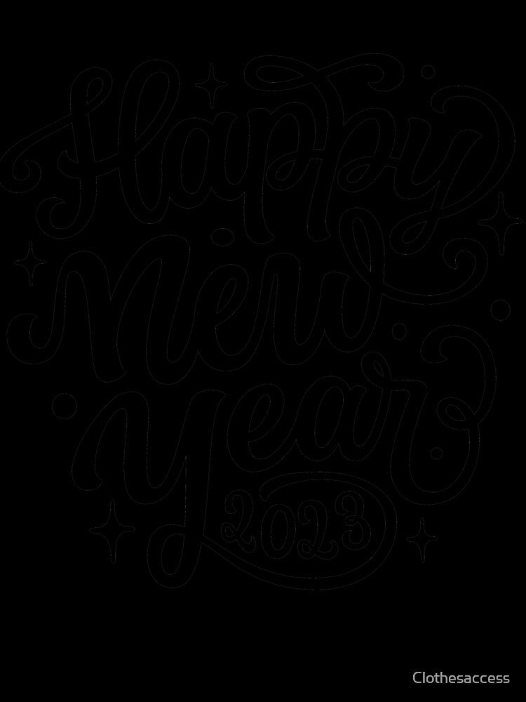 Happy new year 2023 New year 2023 Stickers & T-shirts by Clothesaccess