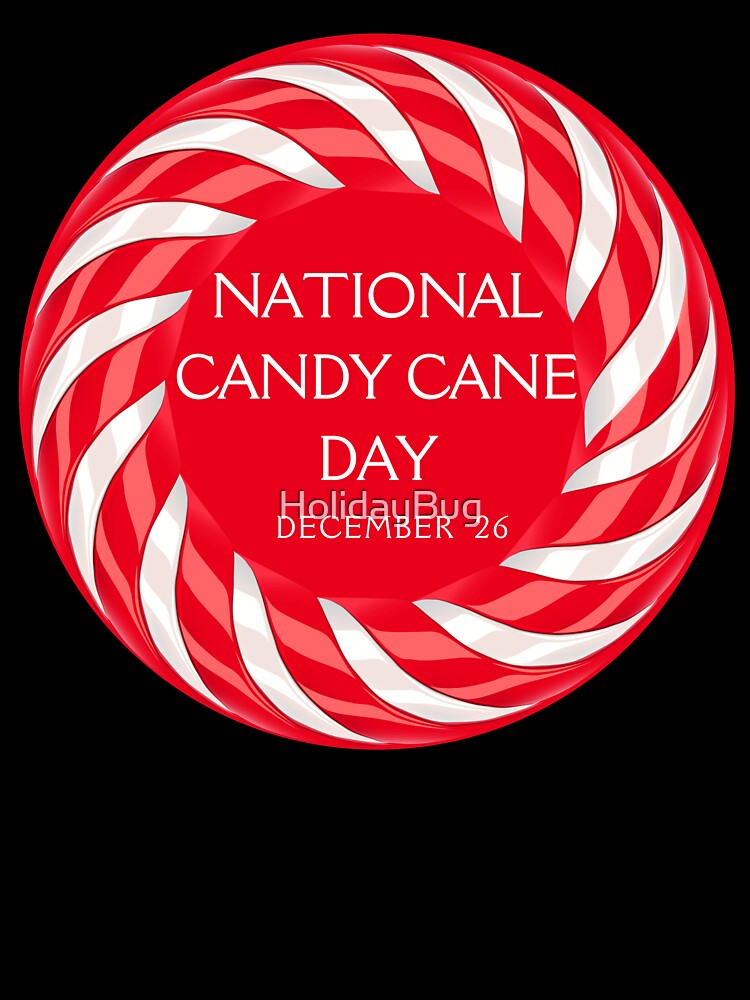 National Candy Cane Day by HolidayBug