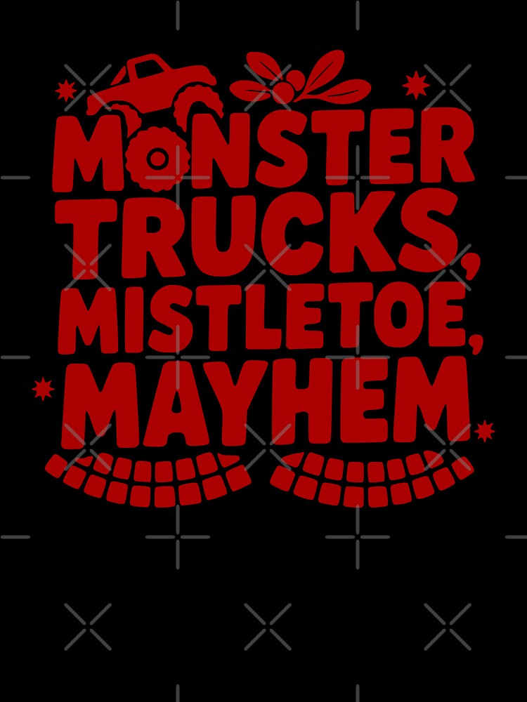 Monster Trucks Mistletoe Mayhem by theartfulaspie