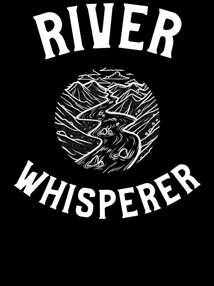 River Whisperer Kayaking Shirts by RuggedThread