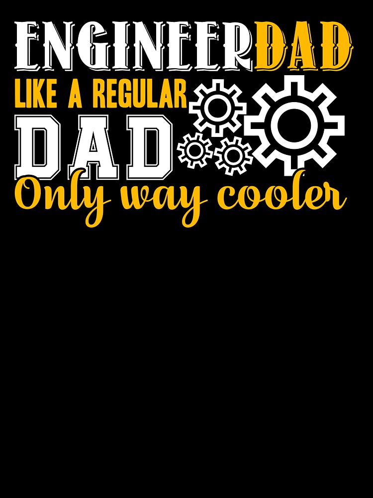 Engineer - Engineer Dad Cooler by UnknownArtistt
