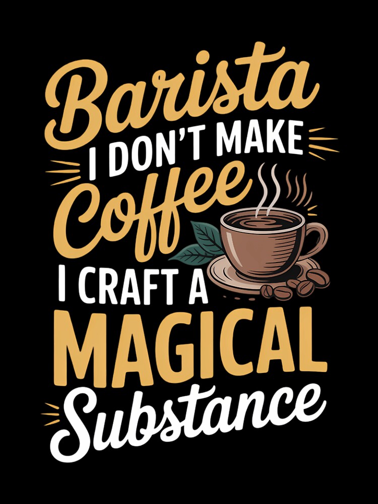 Funny Barista Espresso Cup and Beans for Coffee Brewing Fans by tiekanamac