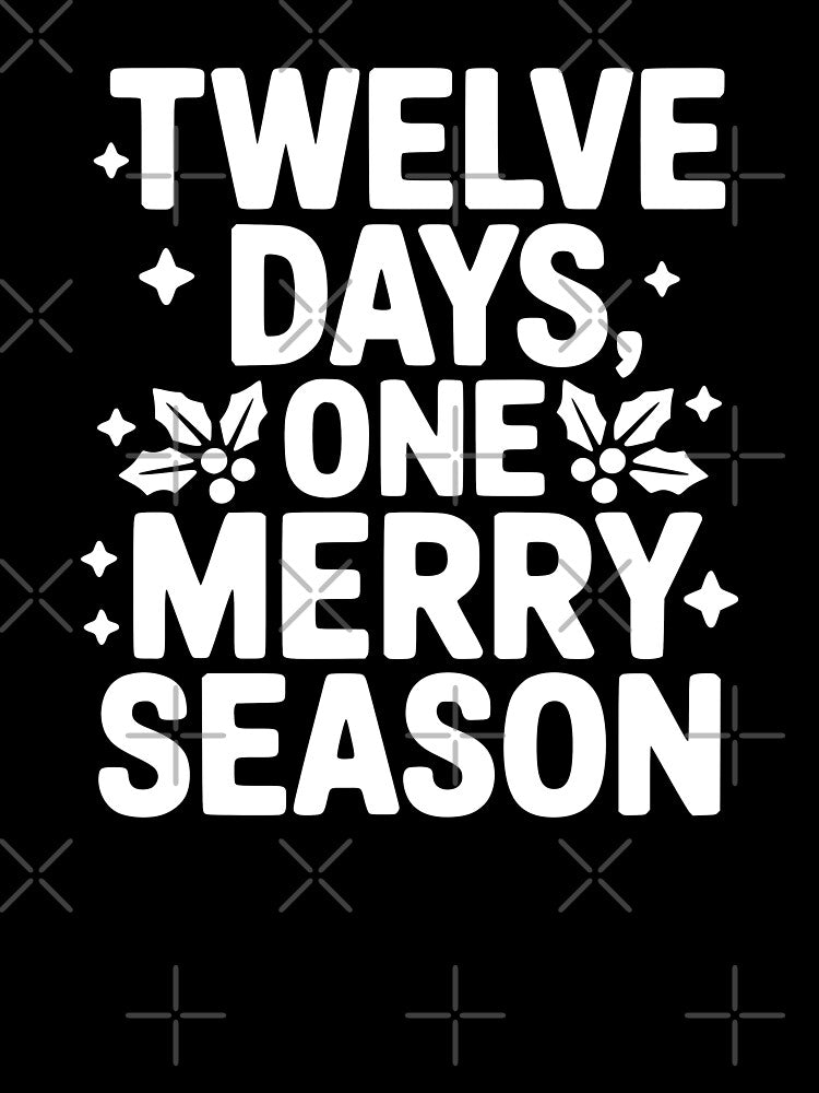 Twelve Days, One Merry Season by theartfulaspie
