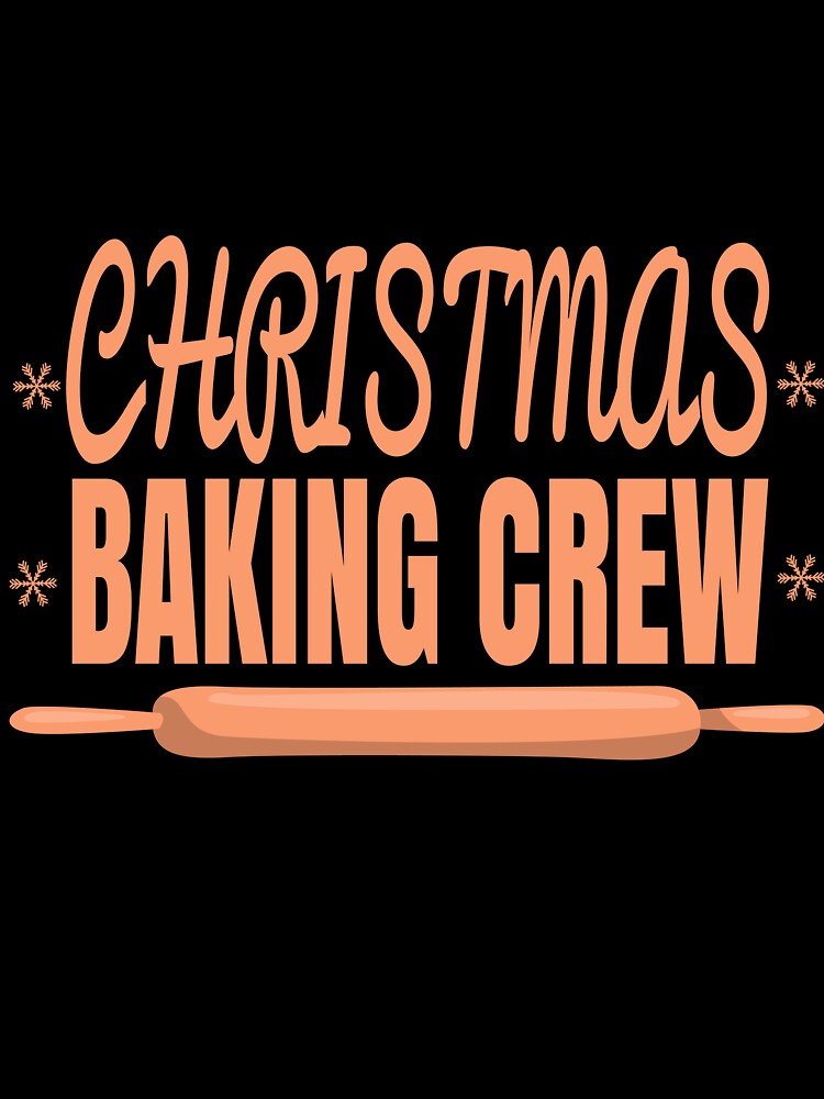 Christmas Baking Crew Cookies by PrintistryArt
