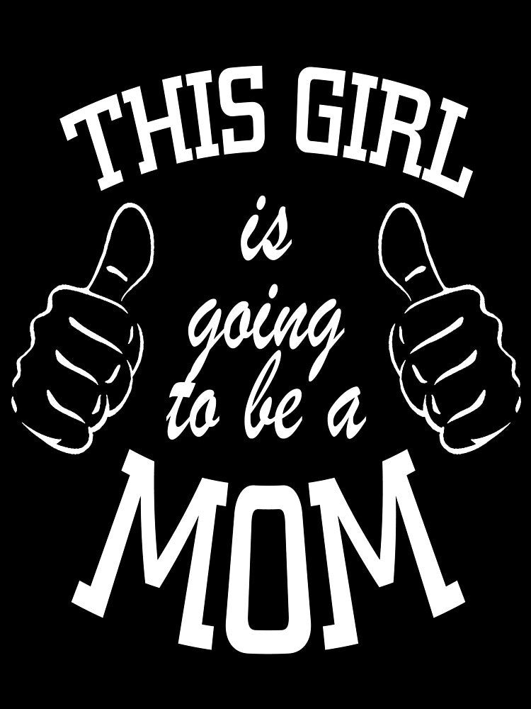 This Girl is going to be a Mom - Baby Shower Gift Ideas for New Mom by ASClothDesign