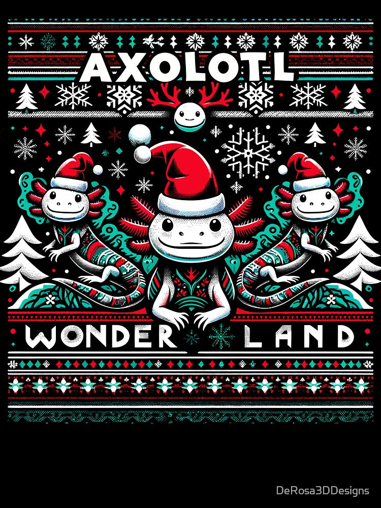 Christmas Ugly Sweater Axolotl by DeRosa3DDesigns