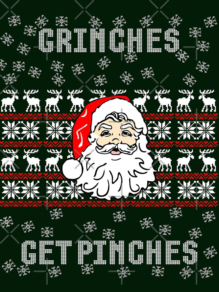 Grinches Get Pinches Ugly Christmas Sweater Shirts by ravishdesigns