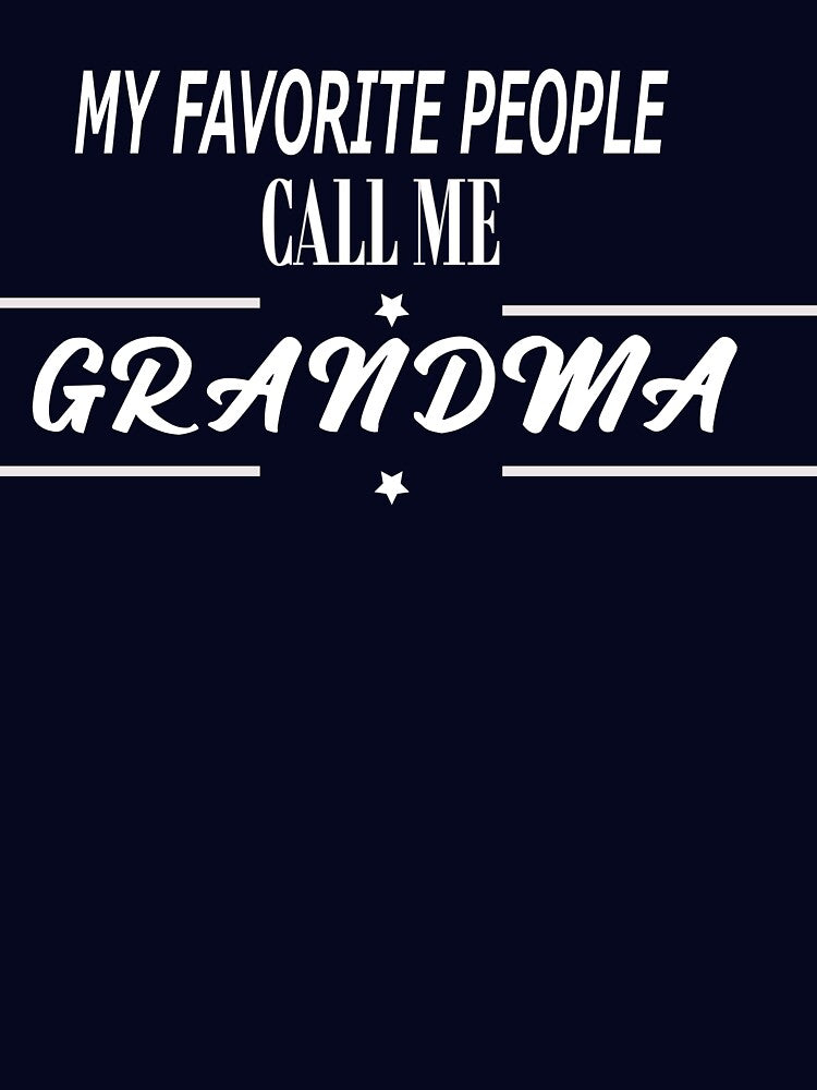 my favorite people call me grandma by merrykr