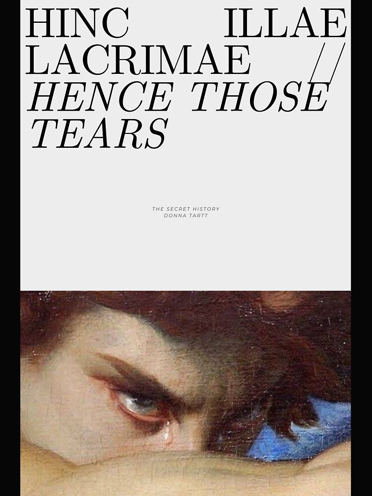 hinc illae lacrimae hence those tears by Alter-Idem
