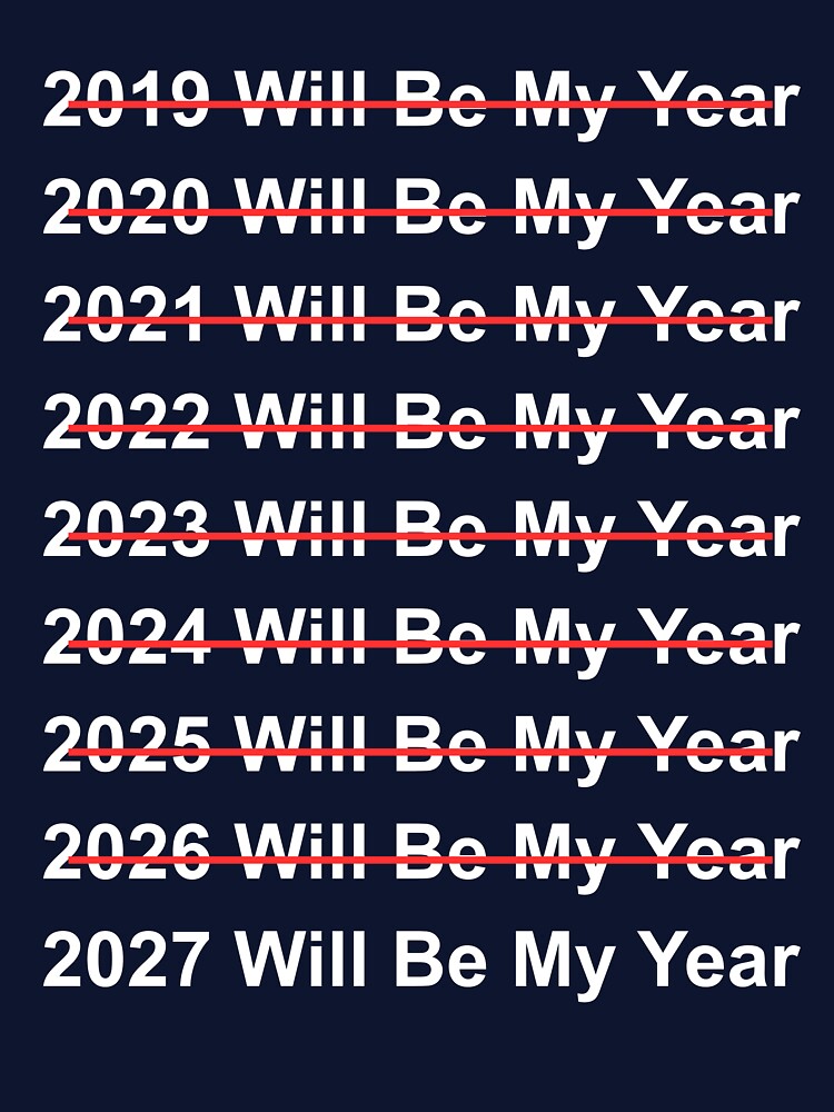 2027 Will Be My Year Funny Humor Positive Mindset quote, Fresh Start Inspirational by adjamine