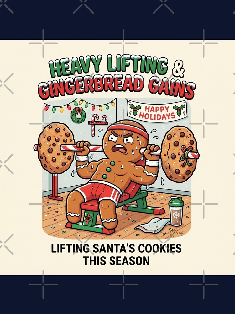 Heavy Lifting And Gingerbread Gains Funny Gym Christmas by SmartPuns