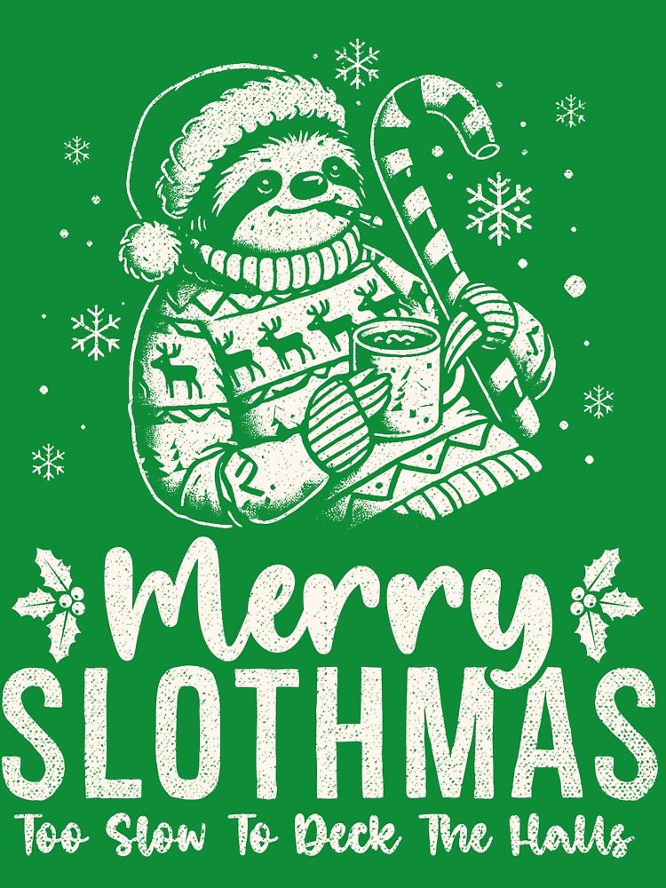 Merry Slothmas Funny Christmas Sloth by LazyLoungeCo