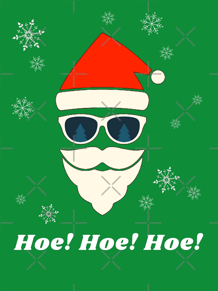 Hipster Santa With Sunglasses Hoe! Hoe! Hoe! by TeensArts