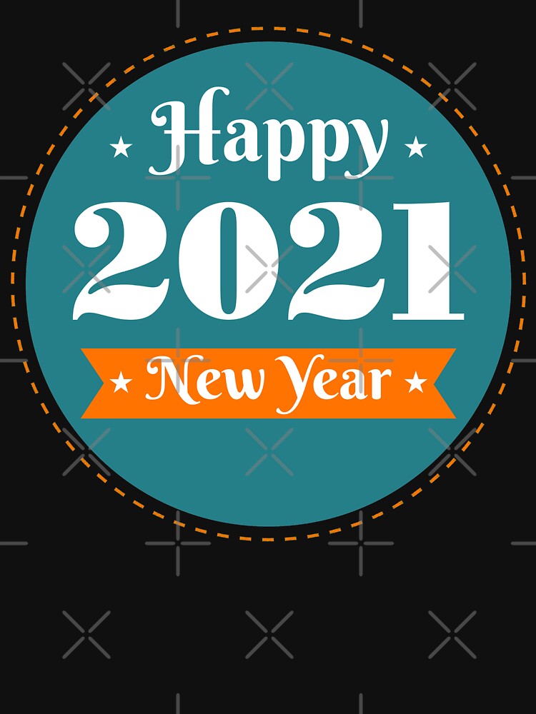 Happy new year 2021 by PODapparel