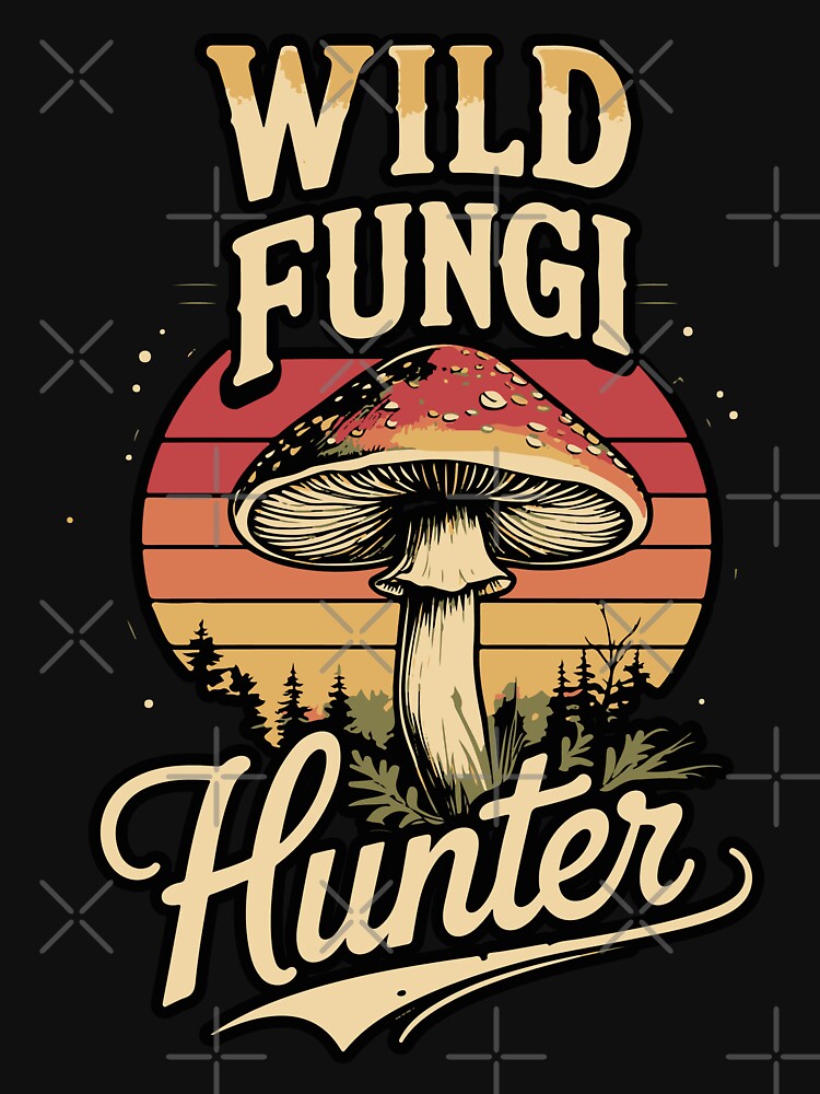 Wild Fungi Hunter – Funny Mushroom Forager Nature Lover Gift by philippo artworks