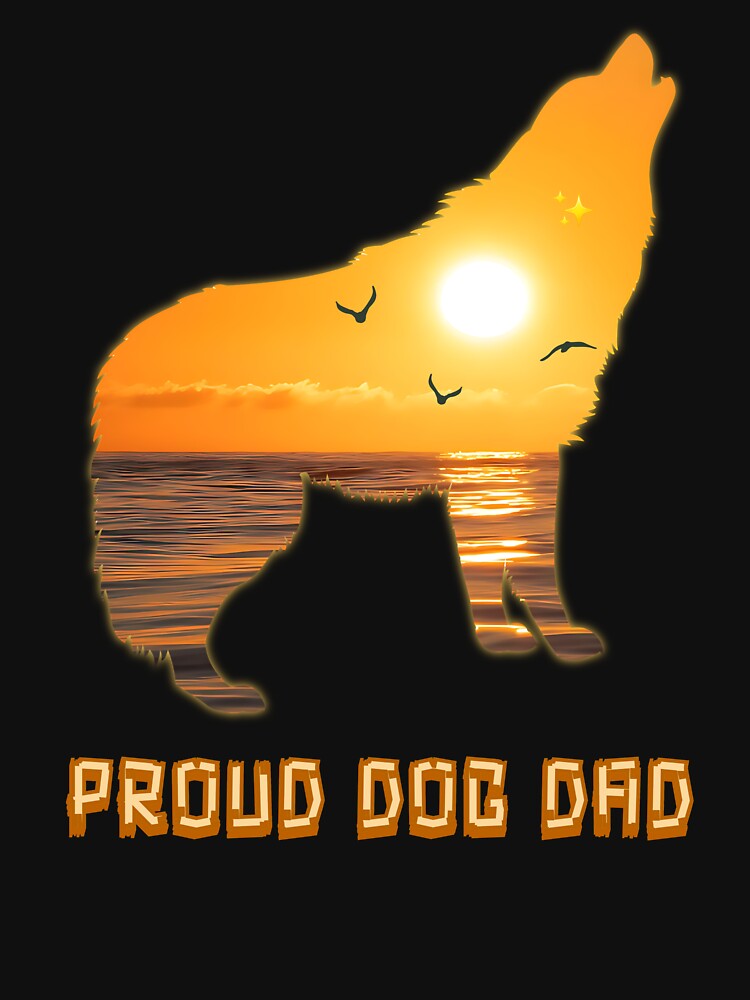 Proud Dog Dad by PawPlanetPro