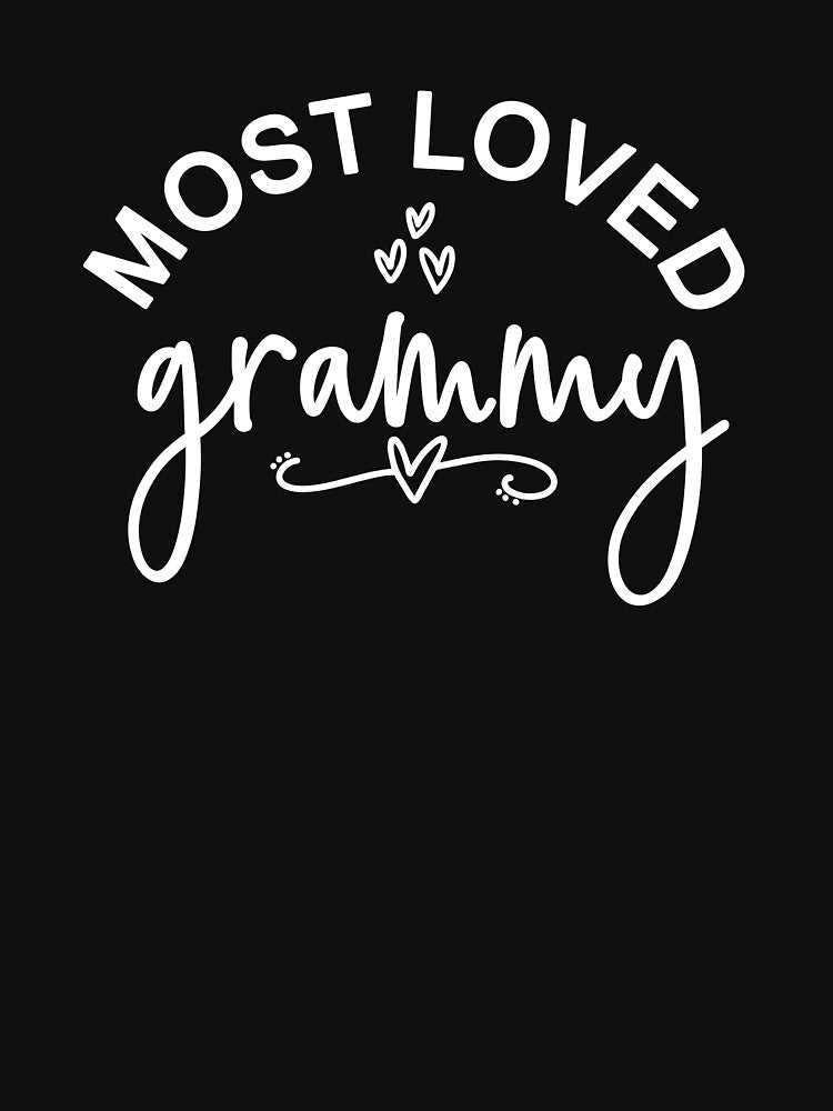 Most Loved Grammy design Sweet Grandma Mother's Day Gift by Sapphire Star