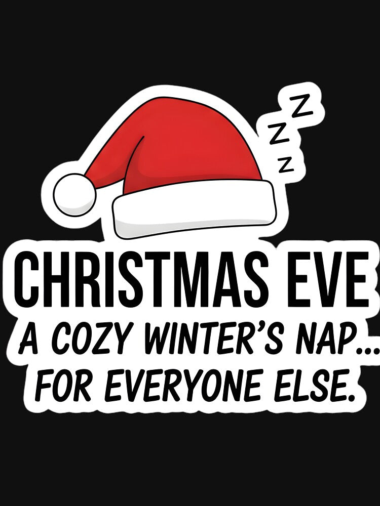 A Cozy Nap for Everyone Else Funny Winter Quote by NovaDoodle Art Studio