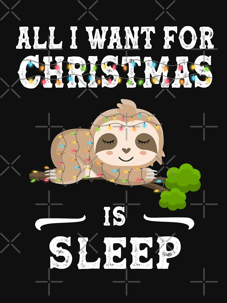 All I Want For Christmas is Sleep - Funny Sloth Christmas Lights by 1Designology1
