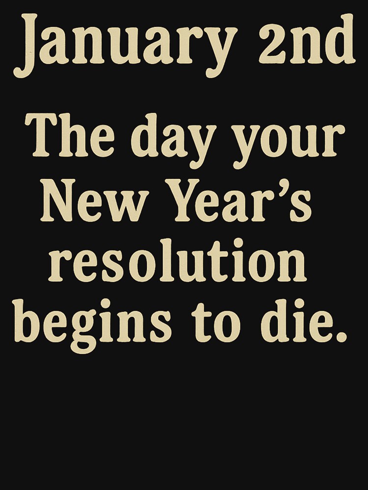 New Years Resolution by SpencersUnltd