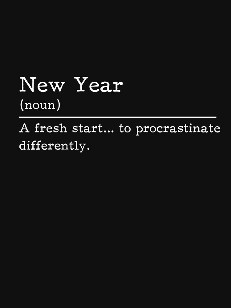 New Year funny definition by LovesAndCrafts