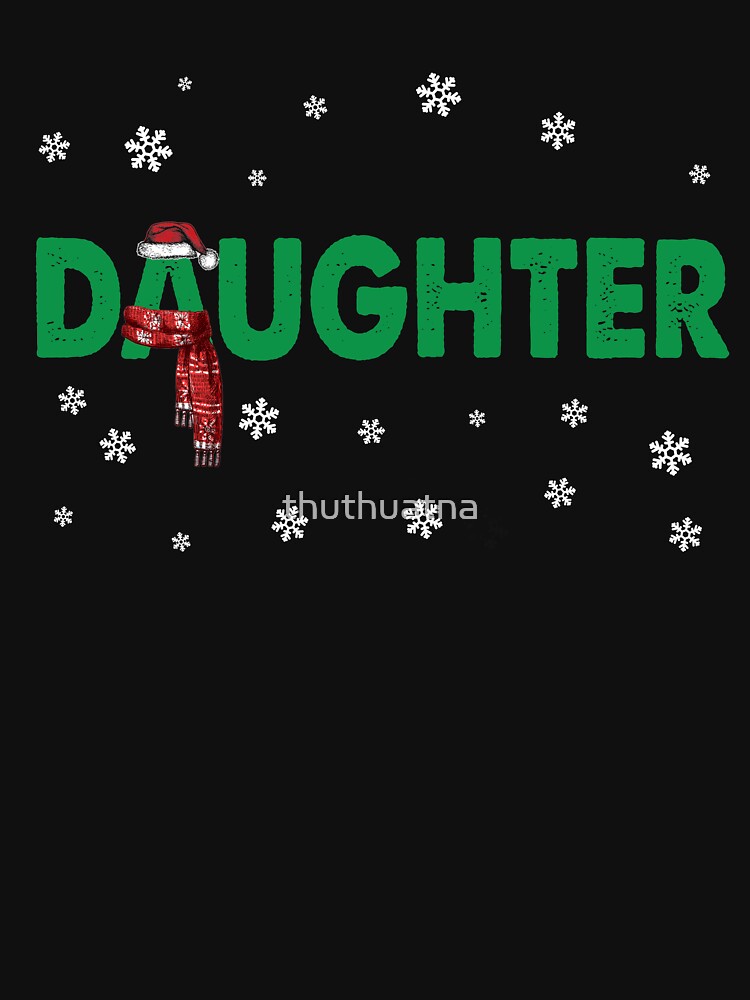 Daughter T-Shirt Christmas Santa Hat Family Matching Pajamas by thuthuatna