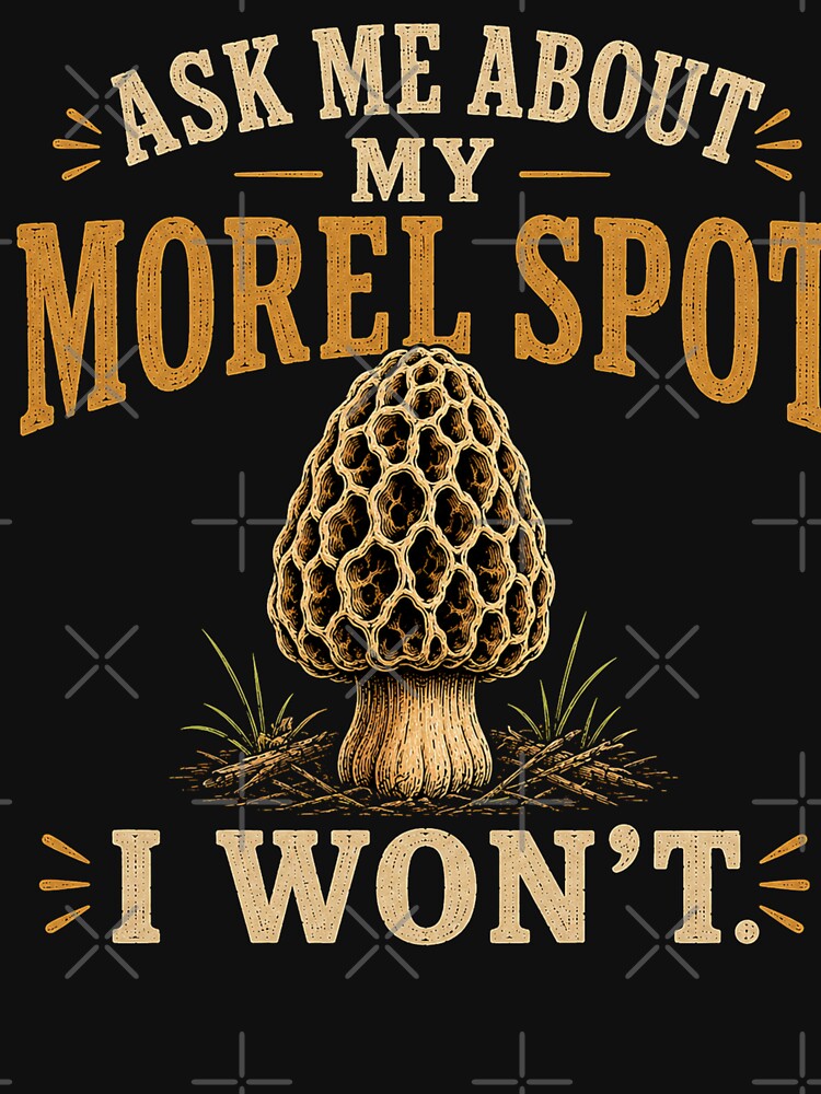 Funny Mushroom Hunting Morel Hunting by Harpagann