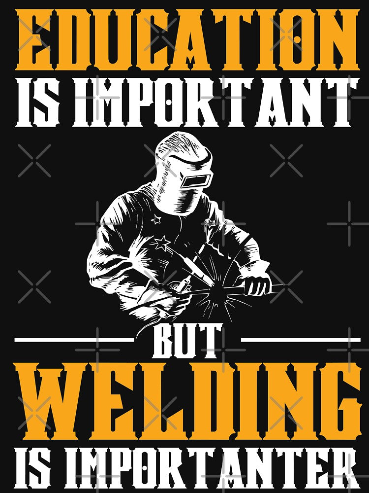 Education Is Important But Welding Is importanter by Tee Hub