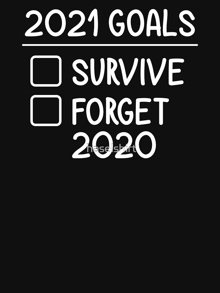 2021 Goals Funny Happy New Year Holiday Gift by haselshirt
