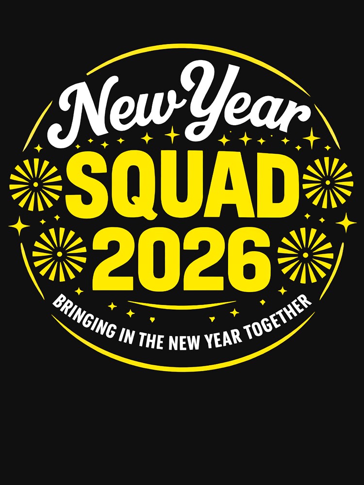 Funny New Year Squad 2026 Friends Family Celebration Crew, Party Countdown Matching Group by AsturShop