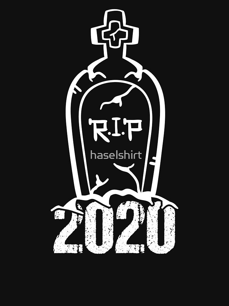 2021 RIP 2020 Funny New Year Holiday Present by haselshirt