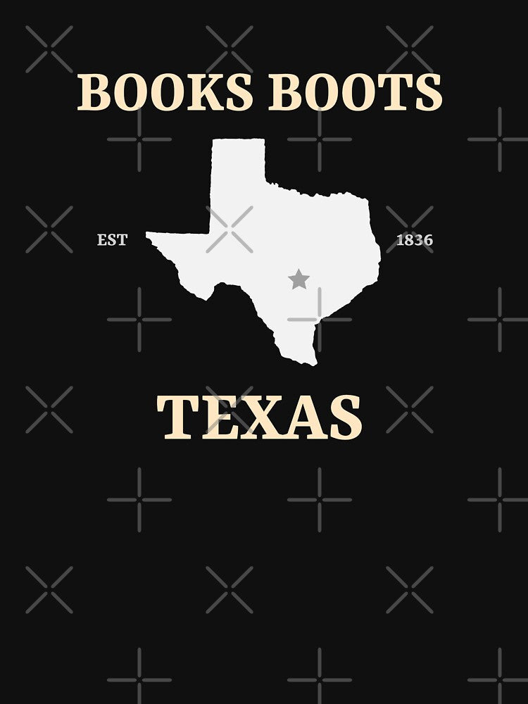 Books Boots Texas by JJShirtz