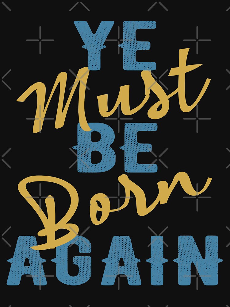 Ye must Be Born Again by Quirknova