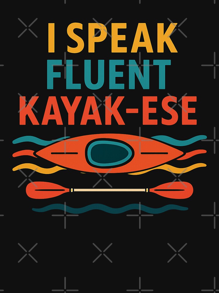 Speak Kayak-ese – Fnny Colorful Retro Kayaking gift by Bright08