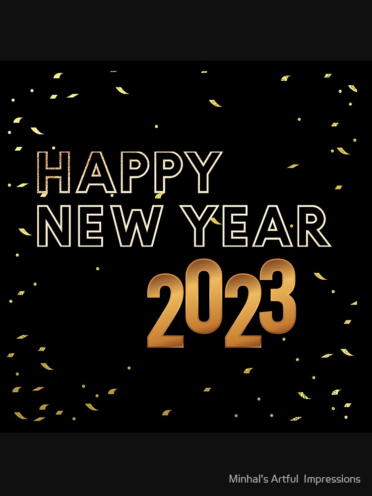 Happy New Year 2023 by Minhal's Artful  Impressions