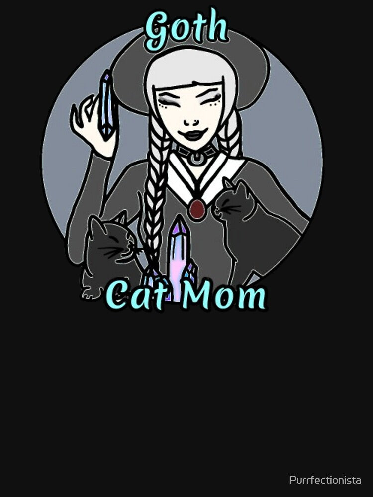 Goth Cat Mom by Purrfectionista
